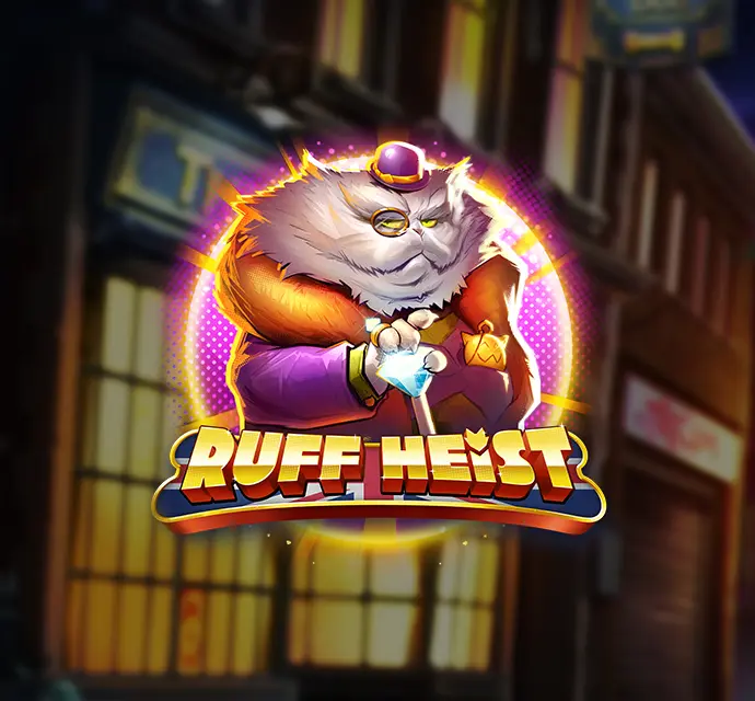 RUFF HEIST