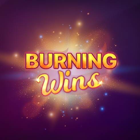 BURNING WINS X2