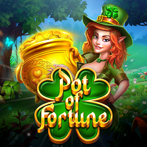 Pot of Fortune