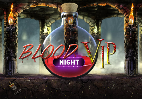 Blood Night VIP