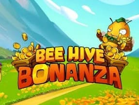 BEE HIVE BONANZA