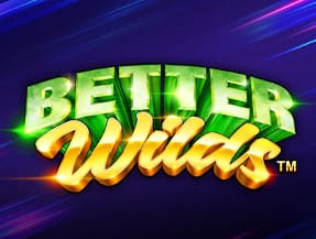 Better Wilds