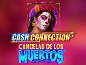 Cash Connection Candelas Muertos Senorita Suerte