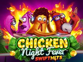 Chicken Night Fever