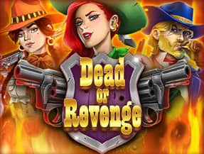 Dead Or Revenge