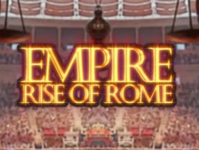 Empire Rise of Rome