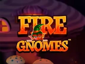 Fire gnomes