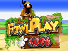 Fowl Play 4096