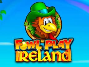 Fowl Play Ireland