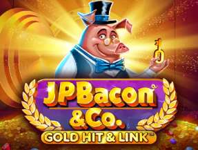 GOLD HIT AND LINK: JP BACON AND CO