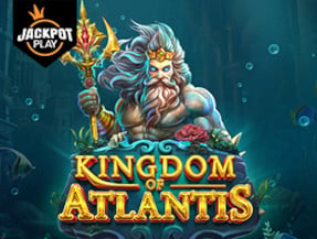 KINGDOM OF ATLANTIS JACKPOT PLAY