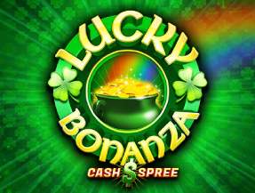 Lucky Bonanza Cash Spree