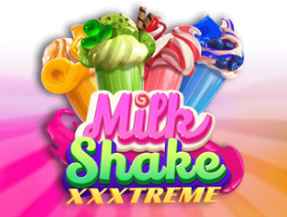 Milkshake XXXtreme