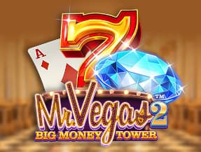 Mr Vegas2: Big Money Tower