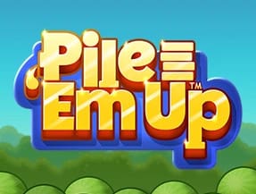 PILE u0027EM UP