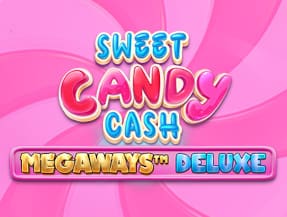 Sweet Candy Cash Megaways Deluxe