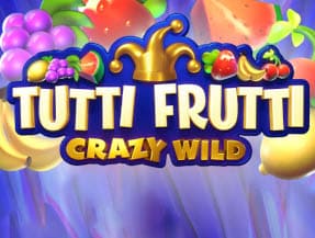 Tutti Frutti Crazy Wild