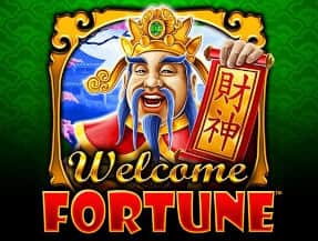 Welcome Fortune